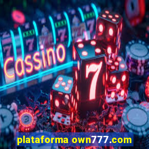 plataforma own777.com